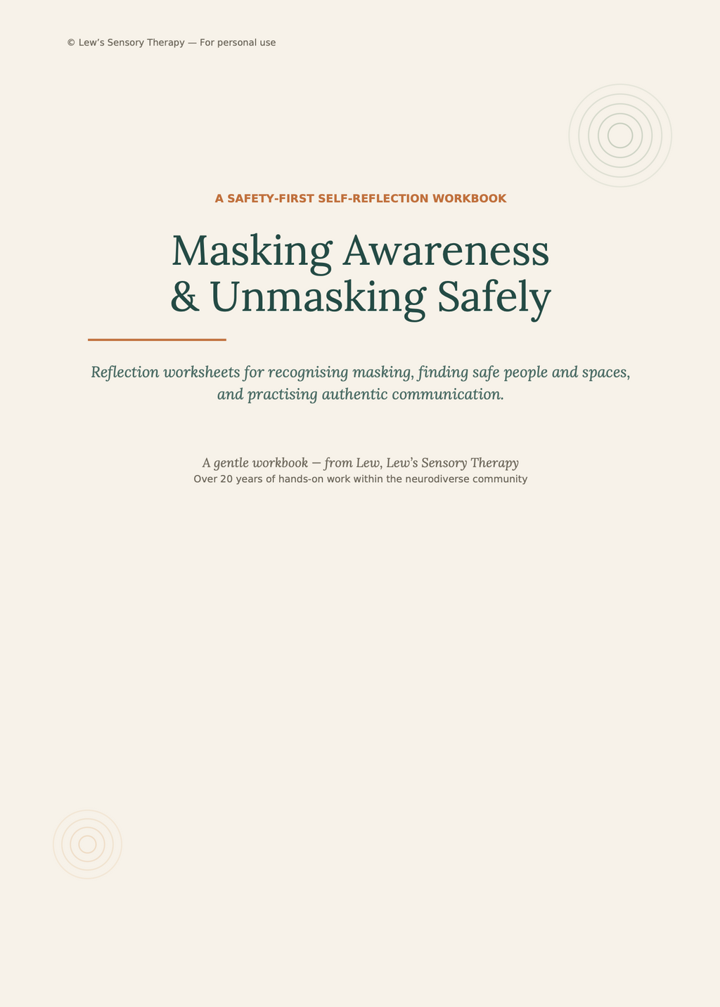 Masking Awareness & Unmasking Safely