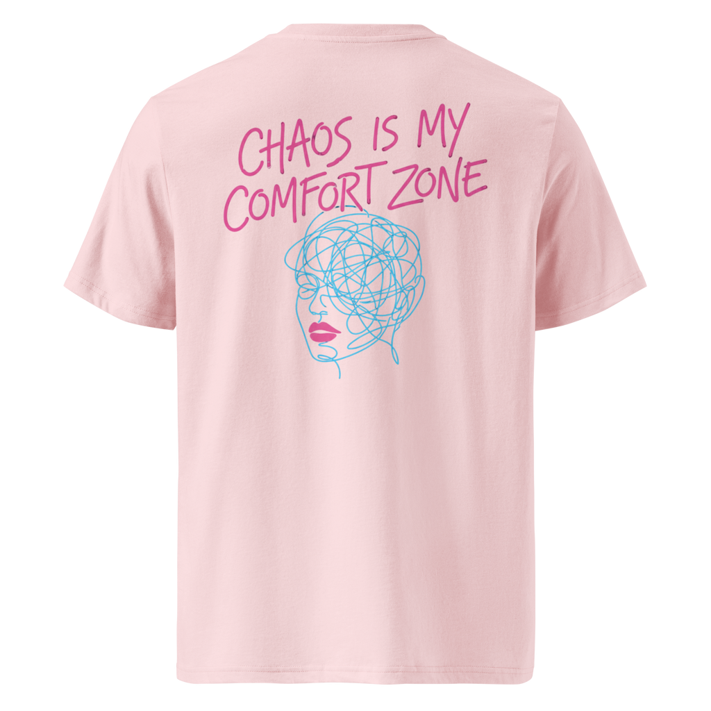 Chaos Is My Comfort Zone