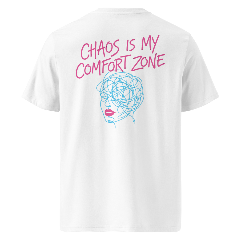 Chaos Is My Comfort Zone